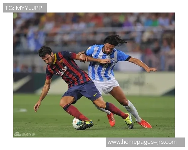 巴塞罗那与马拉加精彩对决回放全程回顾与分析